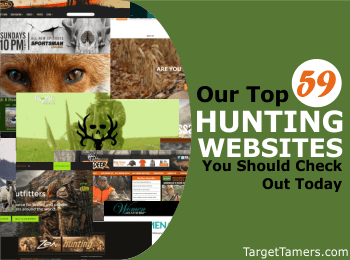 Our Top 59 Hunting Websites You Should Check Out Today